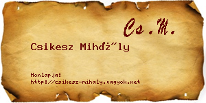 Csikesz Mihály névjegykártya